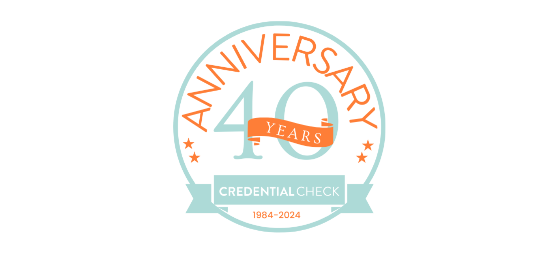 Happy 40th Anniversary to CredentialCheck!